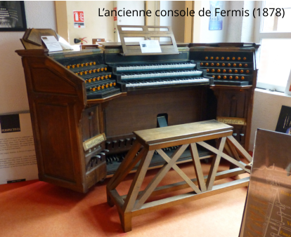 L’ancienne console de Fermis (1878)